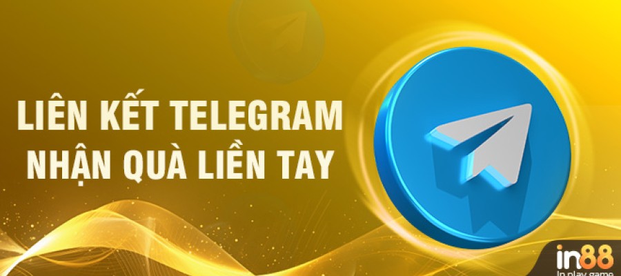 THƯỞNG LIÊN KẾT TELEGRAM 58K